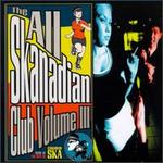 The All-Skanadian Club, Vol. 3