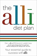 The Alli Diet Plan: Your Essential Guide to Success with Alli