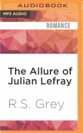 The Allure of Julian Lefray