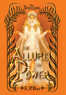 The Allure of Power