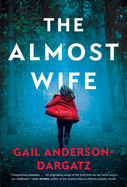 The Almost Wife