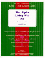 The Alpha Living Will Kit: National Edition