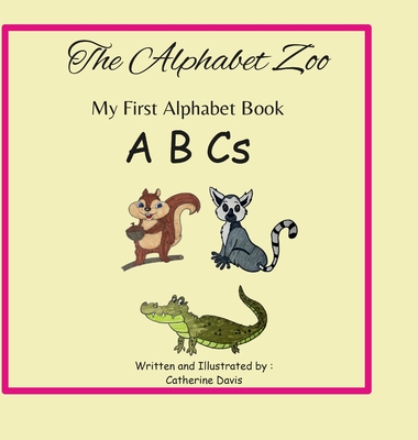 The Alphabet Zoo - Davis, Catherine