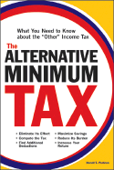 The Alternative Minimum Tax: What You Need to Know about the "Other" Income Tax