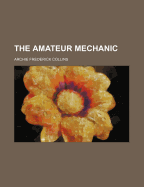 The Amateur Mechanic