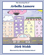 The Amazing City of Arbella Lamore