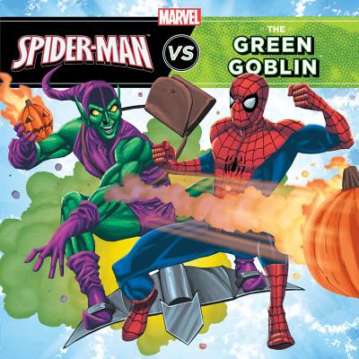 The Amazing Spider-Man vs. Green Goblin - Behling, Steve