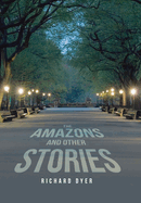 The Amazons and Other Stories