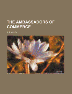 The Ambassadors of Commerce