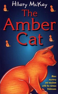 The Amber Cat - McKay, Hilary