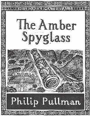 The Amber Spyglass - Pullman, Philip