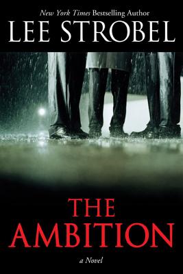 The Ambition - Strobel, Lee