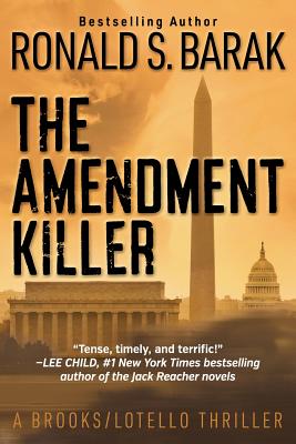 The Amendment Killer - Barak, Ronald S