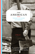 The American: A Memoir