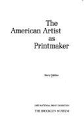 The American Artist as Printmaker: 23rd National Print Exhibition, the Brooklyn Museum