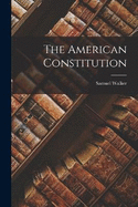 The American Constitution