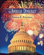 The American Democracy - Patterson, Thomas E, Dr.