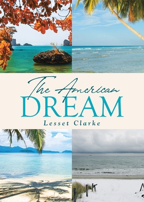 The American Dream - Clarke, Lesset