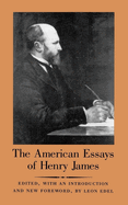 The American Essays of Henry James