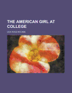 The American Girl at College