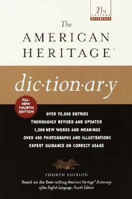 The American Heritage Dictionary: Fourth Edition - Houghton Mifflin Company, and Delta (Creator)