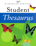 The American Heritage Student Thesaurus