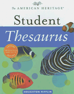 The American Heritage Student Thesaurus