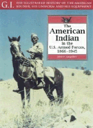 The American Indian in the U.S. Armed Forces: 1866-1945
