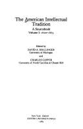 The American Intellectual Tradition: A Source Bookvolume I: 1620-1865 - Hollinger, David A (Editor), and Capper, Charles, Professor (Editor)