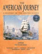 The American Journey: A History of the United States, Combined Brief