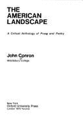 The American Landscape: A Critical Anthology of Prose and Poetry - Conron, John (Editor)