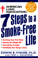 The American Lung Association: Seven Steps to a Smoke-Free Life