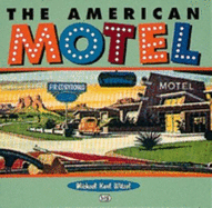 The American Motel - Witzel, Michael Karl