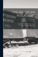 The American Philatelist; v. 10 1896