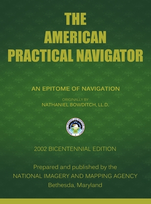 The American Practical Navigator: Bowditch - Nima