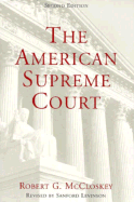 The American Supreme Court - McCloskey, Robert G