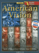 The American Vision, Florida Edition