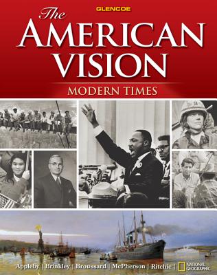 The American Vision: Modern Times, Student Edition - McGraw Hill