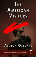 The American Visitors