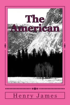 The American - James, Henry