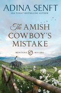 The Amish Cowboy's Mistake