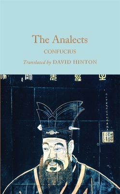 The Analects - Confucius, and Hinton, David (Translated by)