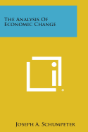 The Analysis of Economic Change - Schumpeter, Joseph A