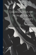 The Analysis of Non-ferrous Alloys