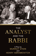 The Analyst and the Rabbi: A Play
