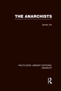 The Anarchists (RLE Anarchy)