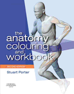 The Anatomy Colouring and Workbook