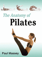 The Anatomy of Pilates