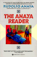 The Anaya Reader - Anaya, Rudolfo A