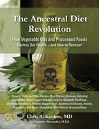 The Ancestral Diet Revolution